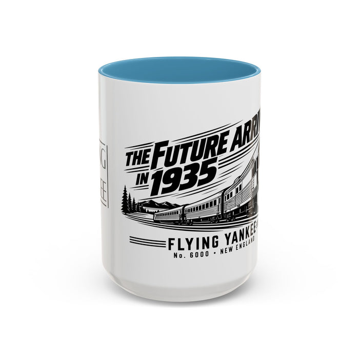 The Future Arrived in 1935 | Flying Yankee No. 6000 | Accent Coffee Mug (11, 15oz)
