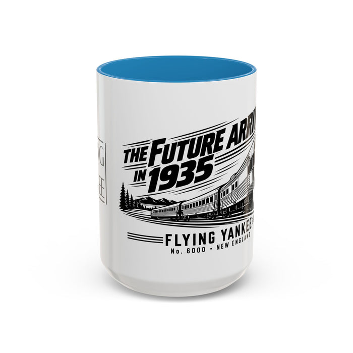 The Future Arrived in 1935 | Flying Yankee No. 6000 | Accent Coffee Mug (11, 15oz)