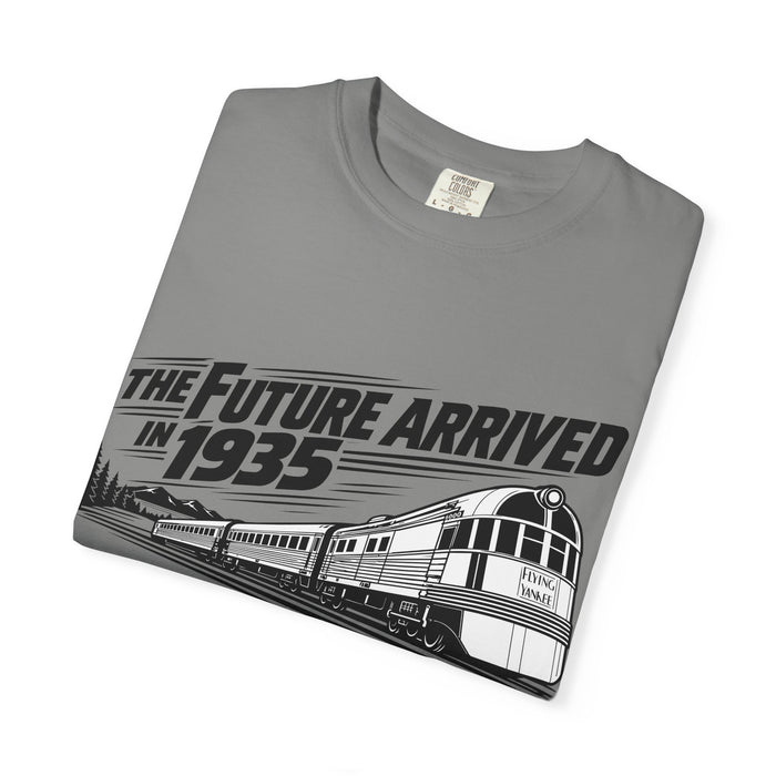 The Future Arrived in 1935 | Flying Yankee No. 6000 | Unisex Garment-Dyed T-shirt