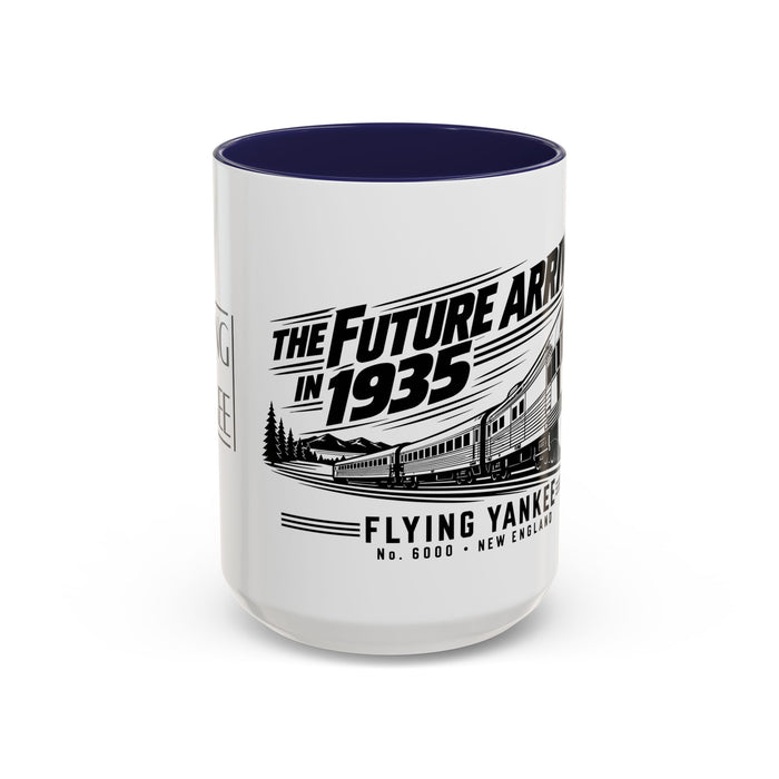 The Future Arrived in 1935 | Flying Yankee No. 6000 | Accent Coffee Mug (11, 15oz)