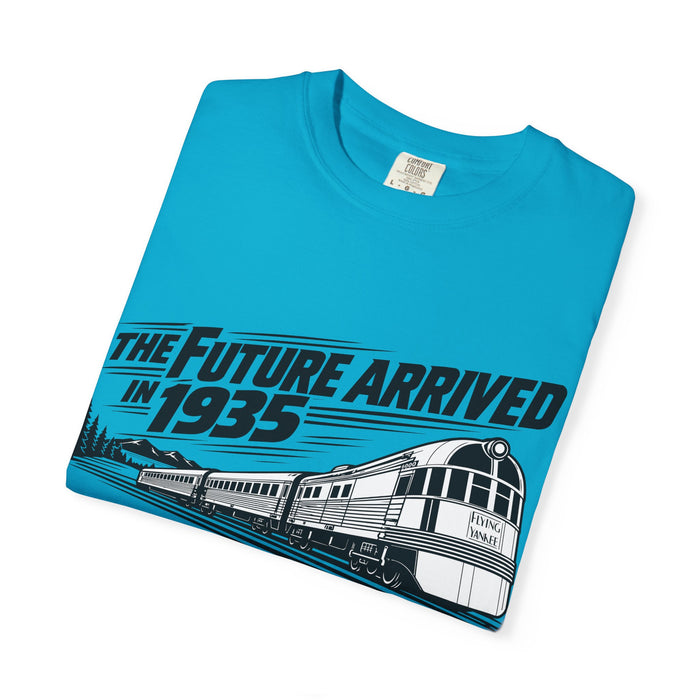 The Future Arrived in 1935 | Flying Yankee No. 6000 | Unisex Garment-Dyed T-shirt