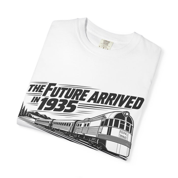 The Future Arrived in 1935 | Flying Yankee No. 6000 | Unisex Garment-Dyed T-shirt